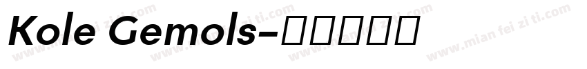 Kole Gemols字体转换